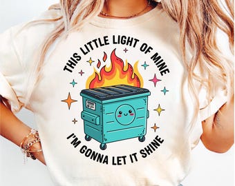 Mülltonnenbrand SVG PNG, Emotionaler Mülltonnenbrand PNG, Dieses kleine Licht von mir, Mülltonnenbrand SVG, Dieses kleine Licht von mir, Psychische Gesundheit