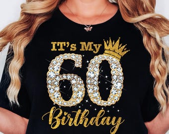 It&#39;s My 60th Birthday Queen PNG , 60 Years Old Shoes Crown Diamond Png file shirt , birthday png design, birthday png, sublimate designs