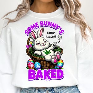 Some Bunny's Baked SVG PNG , humor easter 420 Easter Bunny Funny Weed Smoking Png , Easter Day Png Cannabis 4 20 Day png download
