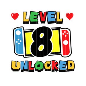 Op de afbeelding: Een kleurrijk grafisch ontwerp met de tekst "LEVEL 8 UNLOCKED" in een lettertype in videospel-stijl. Het cijfer 8 is groot en zwart met een gele achtergrond. Het ontwerp is omgeven door harten en een gestileerde videogamecontroller.