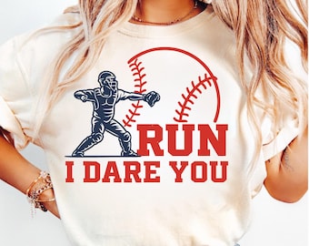 Run Steal I Dare You SVG PNG, Baseball Catcher Baseball Mom svg , Baseball lovers png , Softball Game Day Png, Baseball Mama Png