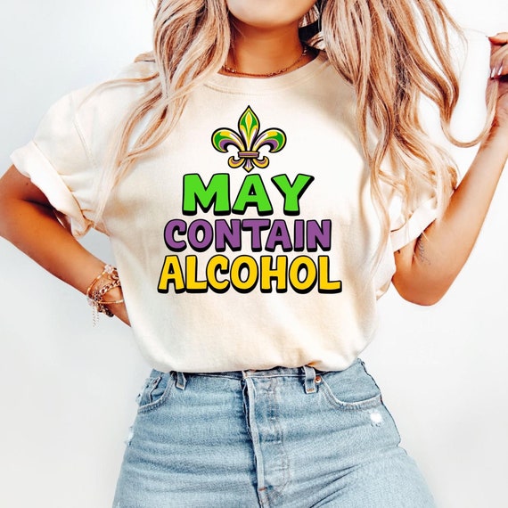 May Contain Alcohol Funny Mardi Gras SVG PNG, Mardi Gras  New Orleans Carnival Glitter Png sublimation instant download png instant download