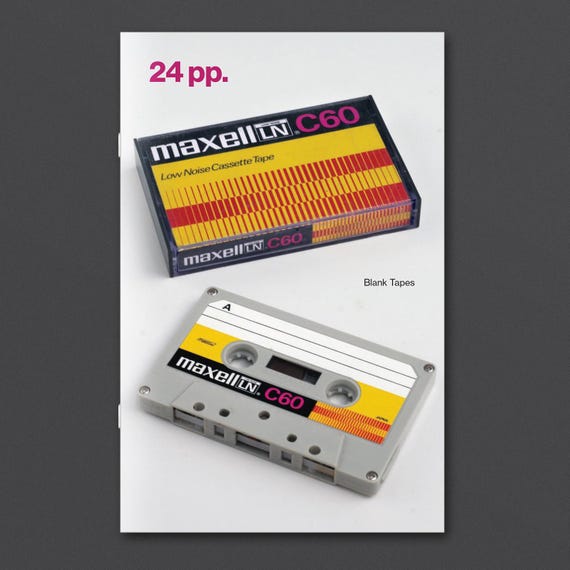 Blank Cassettes - 24 pp. Zine - Issue 4