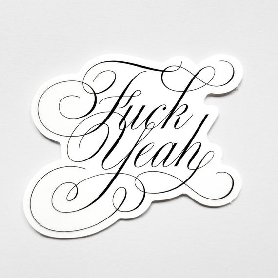 Fuck Yeah Sticker, 3" Sticker
