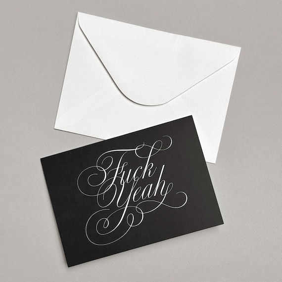 Fuck Yeah Greeting Card, white or black