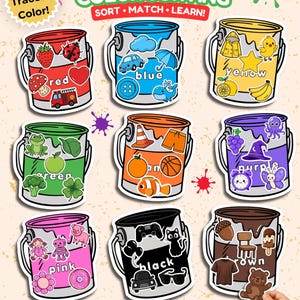 May include: A set of nine paint bucket illustrations for color sorting, labeled red, blue, yellow, green, orange, purple, pink, black, and brown. Each bucket features matching colored objects like fruits, animals, and vehicles. Text includes PAINT BUCKET COLOR SORTING, SORT MATCH LEARN, and 9 COLORS 45 SORTING PIECES.