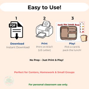 May include: A three-step instructional graphic titled Easy to Use! showing a PDF download icon, a printer with a smiley face page, and a Pack the Lunch Box game board with food cards. Text includes Print on 8.5x11 US Letter and No Prep.