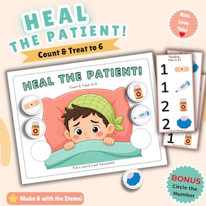 Puede incluir: Un juego educativo para niños titulado "HEAL THE PATIENT!" presenta una ilustración de un niño enfermo, medicinas y un termómetro. El juego incluye tarjetas con planes de curación e instrucciones para "Contar y tratar hasta 6".
