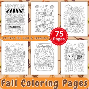 Puede incluir: Una colección de páginas para colorear en blanco y negro con temática de otoño. Las imágenes incluyen escenas de un festival de otoño, sidra de manzana, una casa de calabaza, un campo de calabazas, un tarro con setas y un laberinto de maíz. El texto dice "Fall Festival", "Pumpkin Patch" y "Corn Maze". La portada dice "75 Pages".