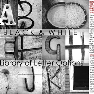 Black and White Photography Letter Proof, NOT a usable digital image - Mock up only, Alphabet Photography, Word Art Abstract Art, Letter Art