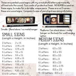May include: Wooden signs with photo letters spelling "JACKSON" and "COLE". The signs are available in small and medium sizes, with dimensions listed in inches. The signs are painted wood with a protective finish and no glass.
