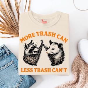 Shirt - grappige wasbeer opossum T-shirt - Trash Animal Meme Tee - shirt wasbeer wasbeer - sarcastische dierlijke humor