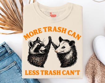 Camiseta "Más Basura, Menos Basura" - Camiseta Divertida de Zarigüeya Mapache - Camiseta Meme de Animales Basura - Camiseta de Zarigüeya Mapache - Humor Sarcástico Animal
