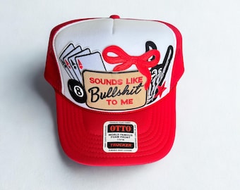 Sounds like bullshit to me custom trucker patch hat