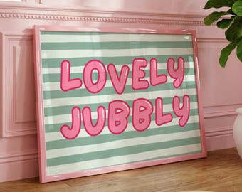 Lovely Jubbly Print, Retro Quote Wall Art, Funny Quote print, Retro Poster, Swearing Print Modern Home Art Trendy Poster