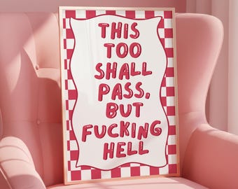 Impression « This Too Shall Pass », art mural citation rétro, impression citation drôle, affiche rétro, impression jurons, impression d'art pour la maison moderne, tendance