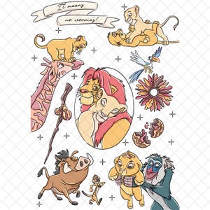 May include: A collection of cartoon illustrations featuring characters from The Lion King. The images include lions, a giraffe, a warthog, a meerkat, a bird, and a monkey. A banner reads "It means no worries!"
