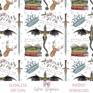 May include: A seamless pattern featuring a black dragon, a sword, a crown, a book stack, a deer head, and a floral design. The pattern is on a white background and includes the text "A dragon without its rider is a tragedy. A rider without their dragon is dead." and "To the stars who listen and the dreams that are answered."