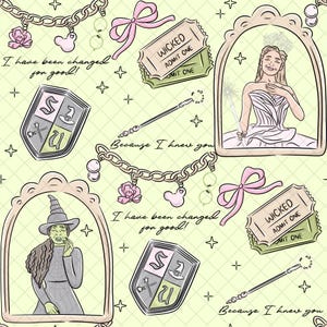 May include: A repeating pattern featuring illustrations of characters and elements from the musical "Wicked." Includes images of a witch, a princess, a shield, a wand, a ticket, and text that reads "I have been changed for good!" and "Because I knew you."