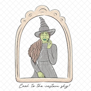 May include: Illustration of a green-skinned witch wearing a gray dress and hat, framed by a decorative border. The witch is holding a small object to her face. The text "Look to the western sky!" is written at the bottom.