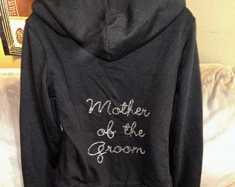 Mother of the Groom Rhinestone Zip Hoodie - Size SMALL