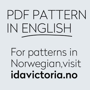 Puede incluir: Patr&oacute;n PDF en ingl&eacute;s. Para patrones en noruego, visita idavictoria.no