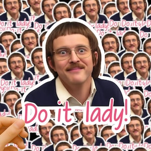 Viral Tiktok Trend Do It Lady Sticker, Funny Quote Sticker Laptop Waterproof Decal