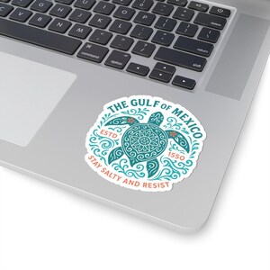 Gulf of Mexico Stay Salty Sticker, Gulf Coast Decal, Resist Trump Vinyl, Anti-Trump Resistance Sticker image 3