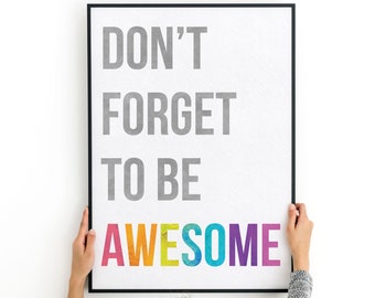 Don't Forget to Be Awesome - Watercolor Print on Watercolor Paper - Prints are not framed. Christmas