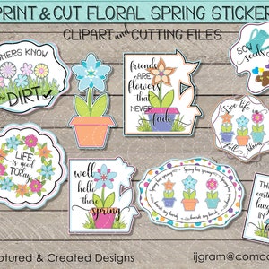 Stampa e taglia adesivi floreali e da giardino primaverile Detti motivazionali-Png-Pdf-Jpg
