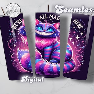 Gato de Cheshire: Estamos todos locos aquí. Alicia en el país de las maravillas. Humor negro. Vaso delgado de 20 oz. Diseño de sublimación. Descarga digital instantánea. Regalo PNG.