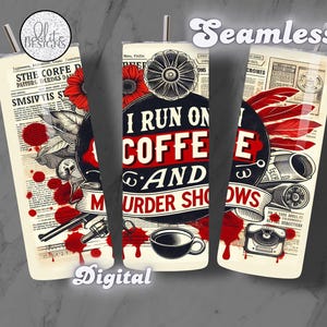 True Crime Murder Mystery Reading Book Lovers 20 Oz Skinny Tumbler Wrap Sublimation Design Instant Digital Download PNG Gift