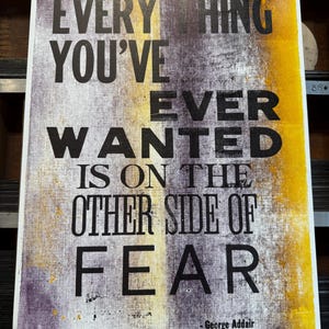 Every thing you&#39;ve ever wanted Letterpress Poster resist organize motivation