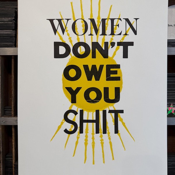 Las mujeres no te deben nada - Póster impreso en 2 colores