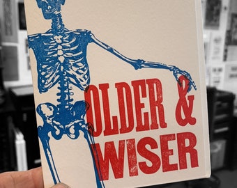 Older & Wiser! card, hello card, greeting card, birthday card, Skeleton