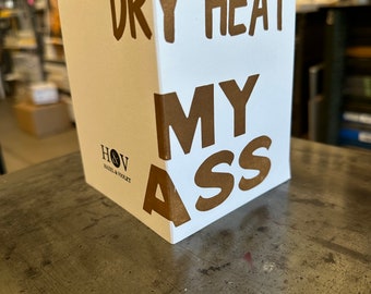 Dry heat card, greeting card, Arizona, HOT, too hot