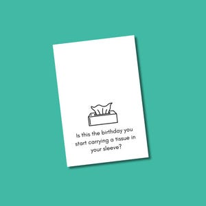 Est-ce l'anniversaire de votre naissance avec un mouchoir en papier ? Carte d'anniversaire pour un ami ou une famille