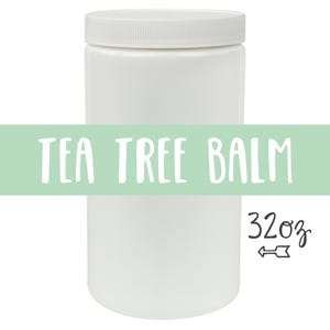 Tea Tree Balm // 32oz