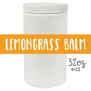 Lemongrass Balm 32oz