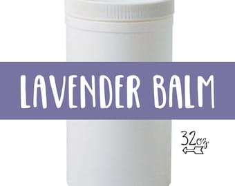 Lavender Balm - 32oz /// <<<