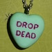 see more listings in the Sarcastic Candy Hearts section