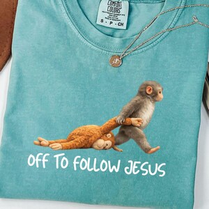 Comfort Colors Punch the Monkey Christian Shirt, Sarcastic Jesus Lover Tee, Trendy Bible Verse TShirt, Off to Follow Jesus
