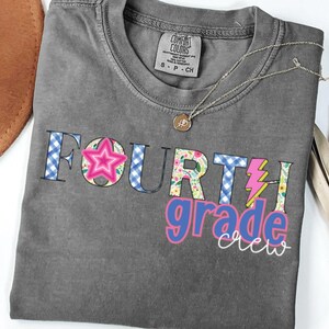 Comfort Colors Fourth Grade Teacher Team Shirt, 4th Grade Teacher Shirt, Fourth Grade crew tshirt, Teacher Appreciation, Back to School