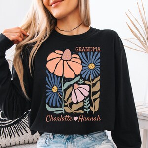 Personalized Floral Grandma tshirt, Custom grandma gift, personalized grandma sweatshirt, mothers day, gift for grandma, comfort colors, gig