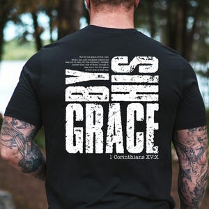 By His Grace, Mens Christian Shirt, Bible Verse tshirt, Gift for Men, Religious Shirts Christianity Gift for Him, Fathers Day gift