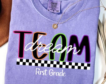 コンフォートカラーズ ドリームチーム ティーチャーシャツ、1年生ティーチャーTシャツ、1年生ティーチャーチーム、マッチングティーチャーチーム、ティーチャーシャツグループ