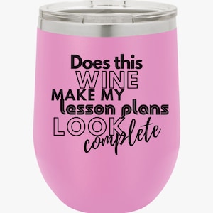 Copo de vinho para professor, presente de agradecimento para professor, presente para professor, presente engraçado para professor, presente de Natal para professor, presente de fim de ano para professor