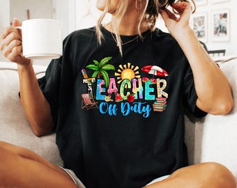 Lehrer offduty shirt, letzter Tag des Schullehrer-T-Shirts, Komfortfarben, Lehrer-Sommerpause-Shirt, Schulen aus Hemd, Sommer-Vibes-T-Shirt