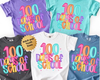 Comfort Colors Teacher 100 Days of School tshirt, 100th Day Of School Students shirt, 100th Day Shirt for Teacher and Kids