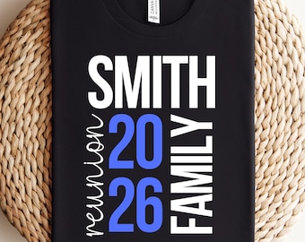 Custom Family Reunion Shirt: Personalized Name and Date, Matching Family Group tshirts, Family Vacation Tees